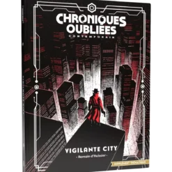 Chroniques Oubliées Contemporain 2ème Édition : Vigilante City