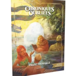 Chroniques Oubliées Fantasy 2ème Édition : Pause Thermale