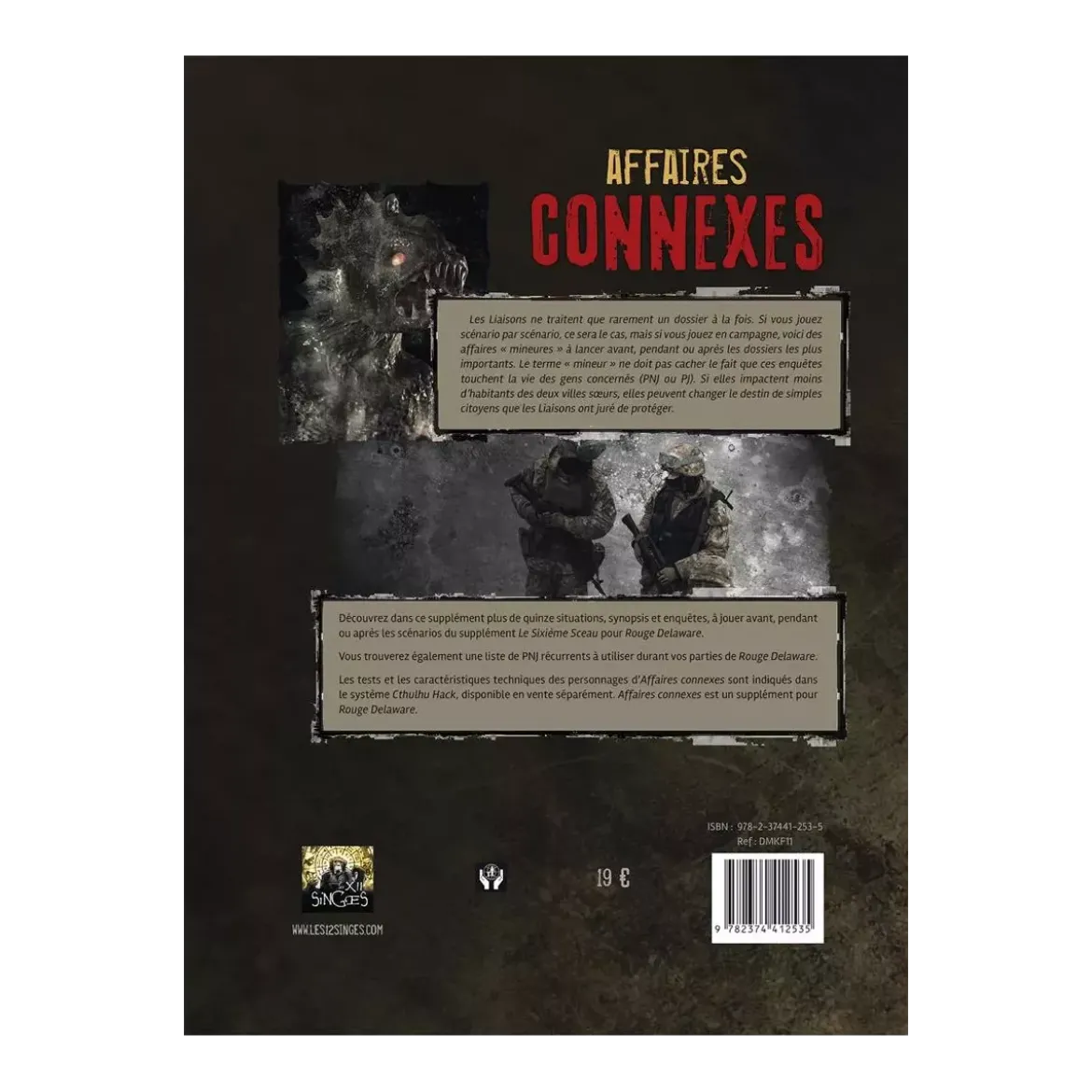 Cthulhu Hack : Rouge Delaware - Affaires Connexes