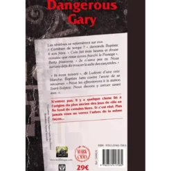 Dangerous Gary