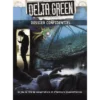 Delta Green - Dossier Confidentiel