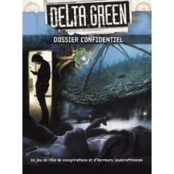 Delta Green - Dossier Confidentiel