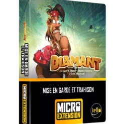 Diamant Nouvelle Édition : Mise en Garde et Trahison - Micro Extension