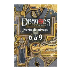 Dragons : Sorts de niveau 6 à 9