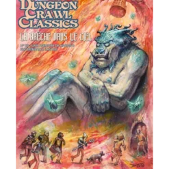 Dungeon Crawl Classics - Numéro 20 : La Brèche dans le Ciel