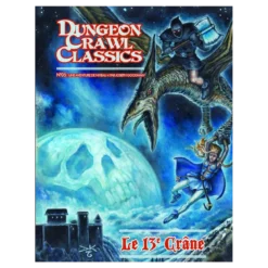 Dungeon Crawl Classics - Numéro 5 : Le 13e Crâne