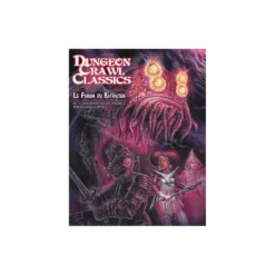 Dungeon Crawl Classics - Numéro 11 : La Fanum du Batracien