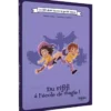 Du Rififi à l’École de Magie : La BD dont tu es le petit héros