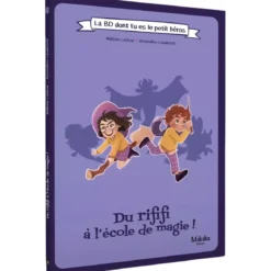 Du Rififi à l’École de Magie : La BD dont tu es le petit héros