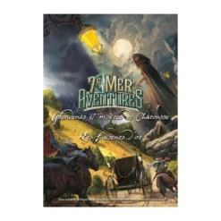 7e Mer - Aventures : Splendeurs et misères de Charousse - Les Faiseurs d’Or