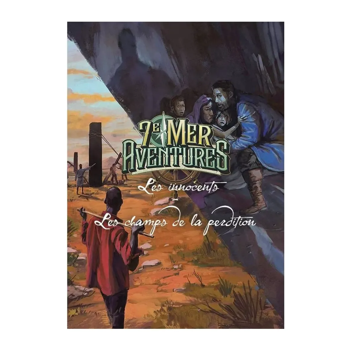 7e Mer - Aventures : Vers des Terres plus ignorées