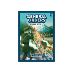 General Orders : World War II - Version Anglaise