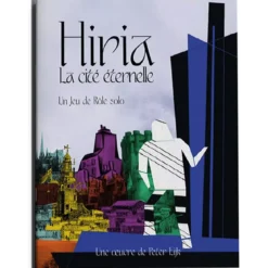 Hiria : la Cité Éternelle - Jeu de Rôle Solo