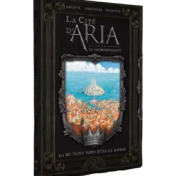 La Cité d'Aria : Le Couronnement - La BD dont vous êtes le héros