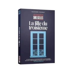 La Fille du Troisième - Sous Scellés