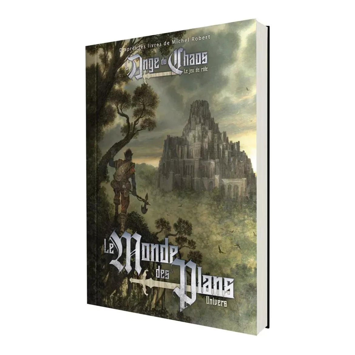L'Ange du Chaos : Le Monde des Plans