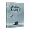 L'Anneau Unique - Récits des Terres Solitaires