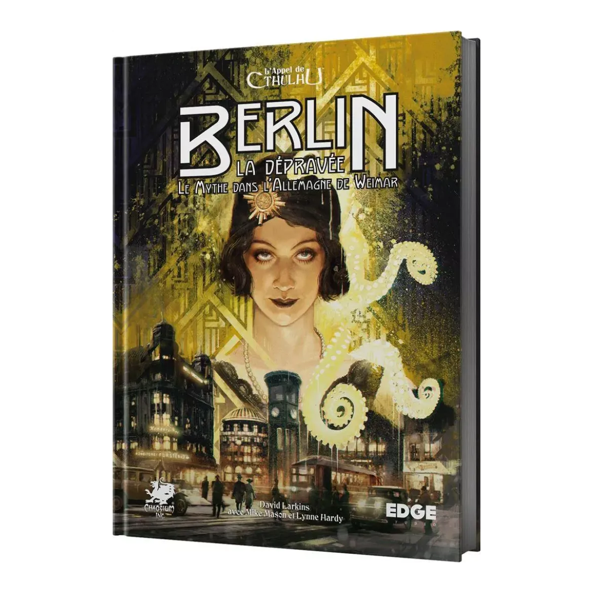 L'Appel de Cthulhu : Berlin la Dépravée