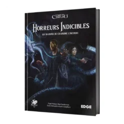 L'Appel de Cthulhu : Horreurs Indicibles