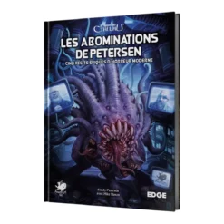 L'Appel de Cthulhu : Les Abominations de Petersen