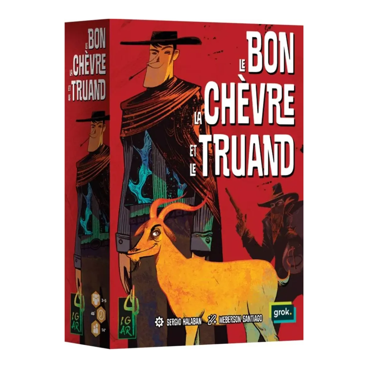 Le Bon, la Chèvre et le Truand