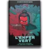 L'Enfer Vert