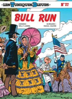 Les Tuniques Bleues - Tome 27 - Bull Run