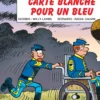 Les Tuniques Bleues - Tome 60 - Carte blanche pour un bleu