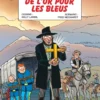 Les Tuniques Bleues - Tome 68 - De l’or pour les Bleus