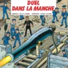 Les Tuniques Bleues - Tome 37 - Duel dans la Manche