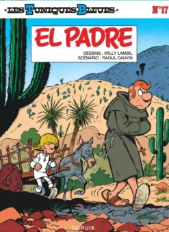 Les Tuniques Bleues - Tome 17 - El Padre