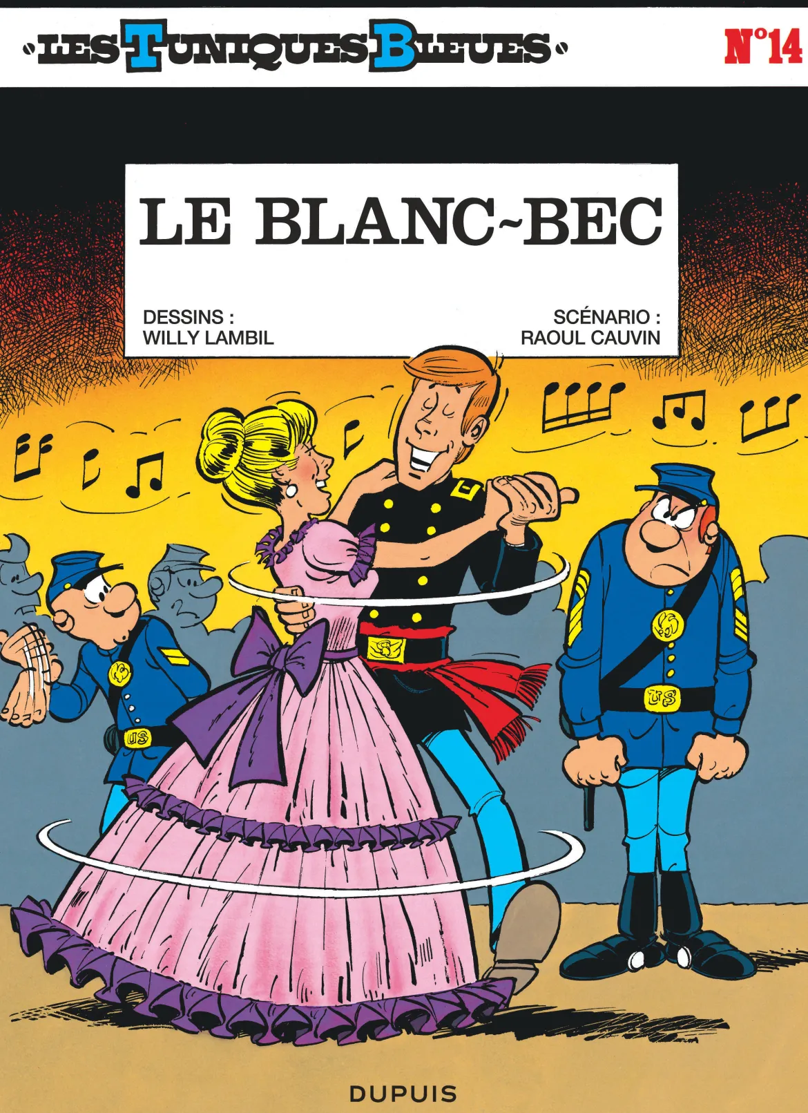Les Tuniques Bleues - Tome 14 - Le Blanc-bec