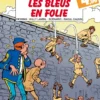 Les Tuniques Bleues - Tome 32 - Les Bleus en folie