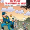 Les Tuniques Bleues - Tome 58 - Les Bleus se mettent au vert