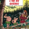 Les Tuniques Bleues - Tome 26 - L’Or du Québec