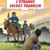 Les Tuniques Bleues - Tome 61 - L'étrange soldat Franklin