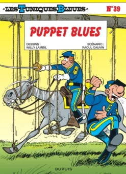 Les Tuniques Bleues - Tome 39 - Puppet Blues