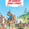 Les Tuniques Bleues - Tome 1 - Un chariot dans l’Ouest