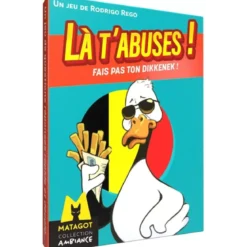 Là t'abuses - Fais pas ton Dikkenek !
