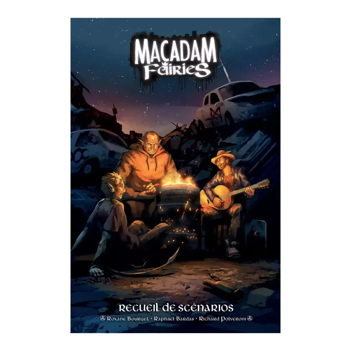 Macadam Fairies : Recueil de Scénario