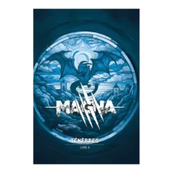 Magna : Ténèbres
