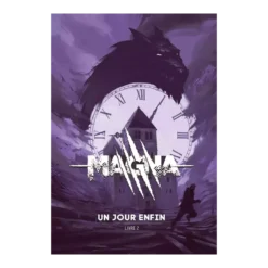 Magna : Un Jour Enfin