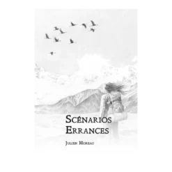 Meute : Scénarios Errances