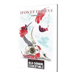 Old-School Essentials - D'Os et de Sève