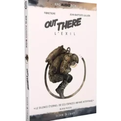 Out There : L'Exil - RPG Audio Box