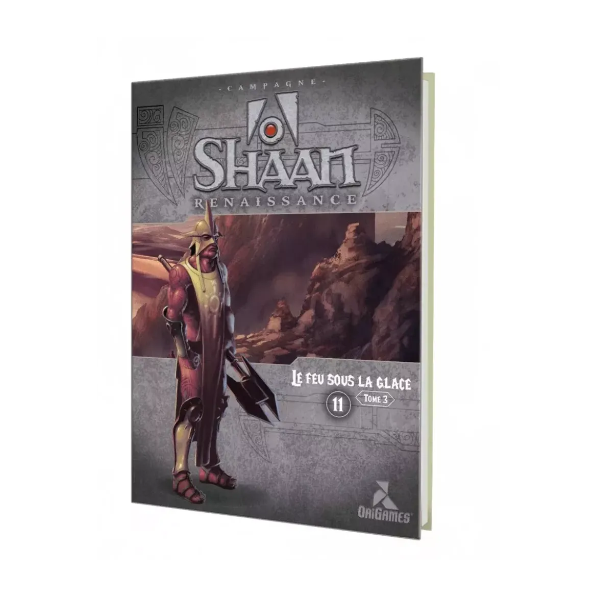 Shaan Renaissance : Le Feu sous la Glace - Tome 3