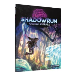Shadowrun 6 - Hantise Astrale