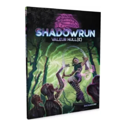 Shadowrun 6 - Valeur Null(e)