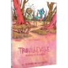 Trouilleville - Livre 2 : Le Marais