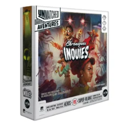 Unmatched Aventures : Chroniques Inouïes